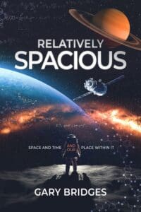 Relatively Spacious book by author Gary Bridges - ISBN9781739907402