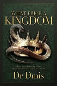 What Price A Kingdom book by author Dr Dmis - ISBN9781739785208
