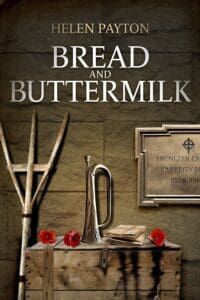 Bread and Buttermilk book by author Helen Payton - ISBN9781739913502