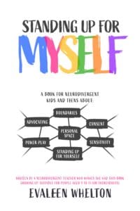Standing Up for Myself book by author Evaleen  Whelton - ISBN9781739662707