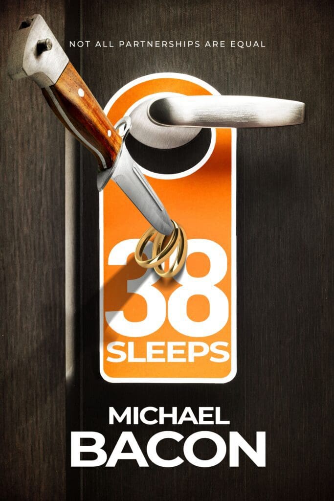 38 Sleeps by Michael Bacon