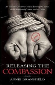 Releasing the Compassion book by author Annie Dransfield - ISBN9781919606300
