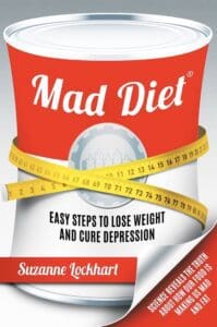 Mad Diet book by author Suzanne Lockhart - ISBN978099547950