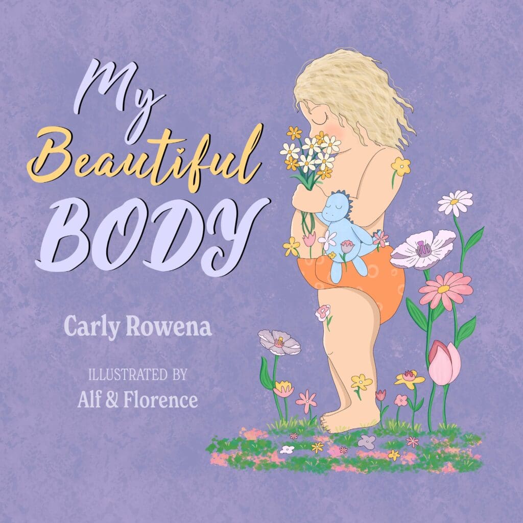 My Beautiful Body by Carly Rowena