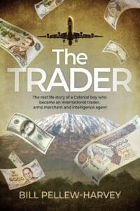 The Trader book by author Bill Pellew-Harvey - ISBN9781739928605