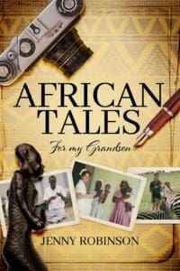 African Tales for my Grandson