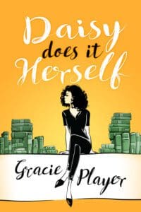 Daisy does it herself by Gracie Player