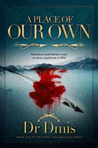 A Place Of Our Own by author Dr Dmis