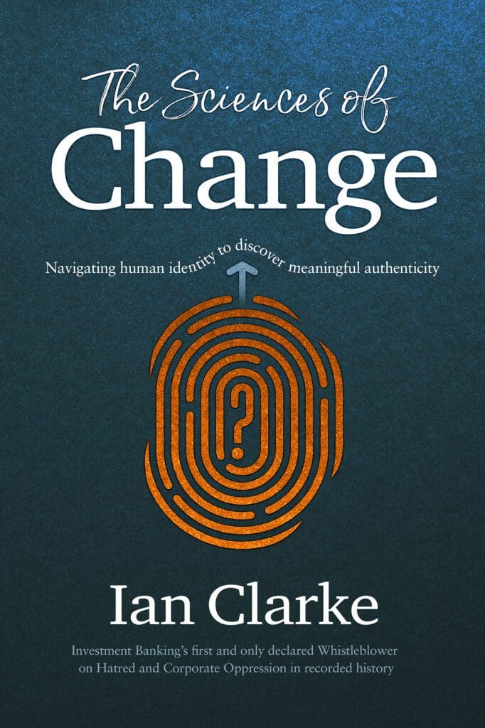 The Sciences of Change by Ian Clarke