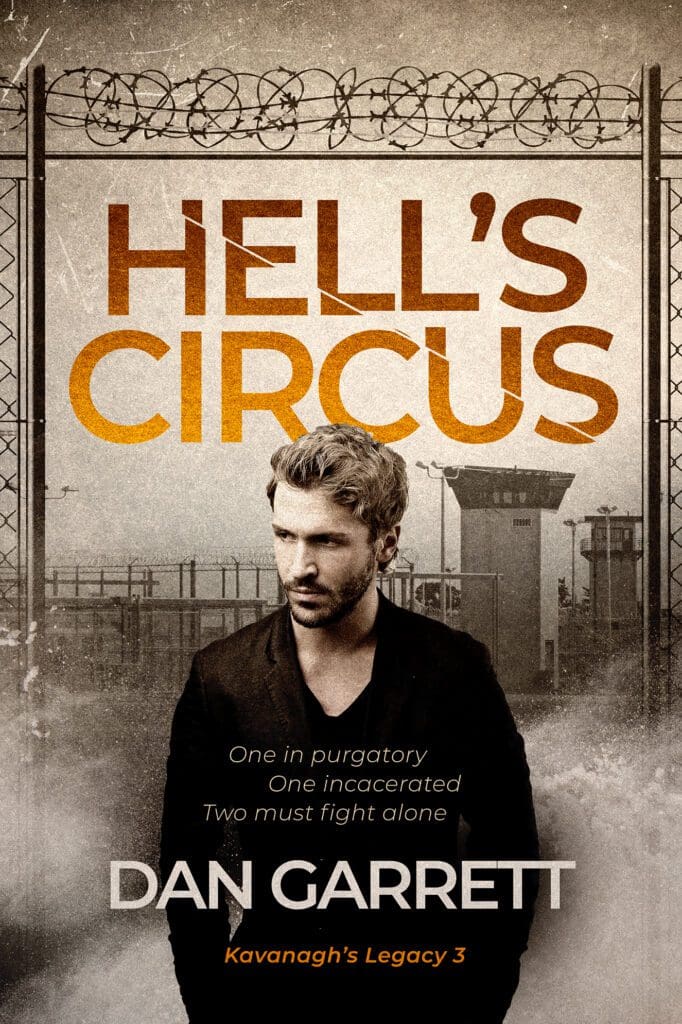 Hell’s Circus by Dan Garrett