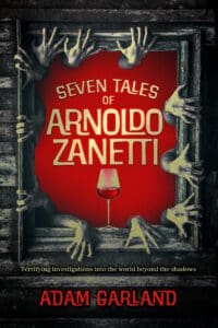 Seven Tales of Arnoldo Zanetti