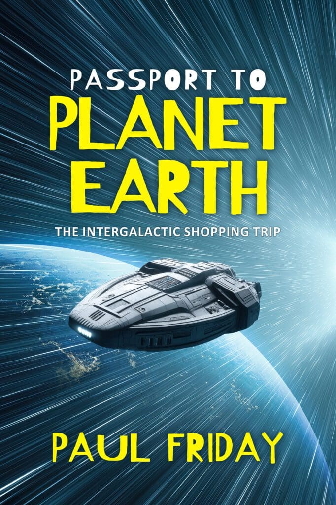 Passport to Planet Earth by Paul Friday