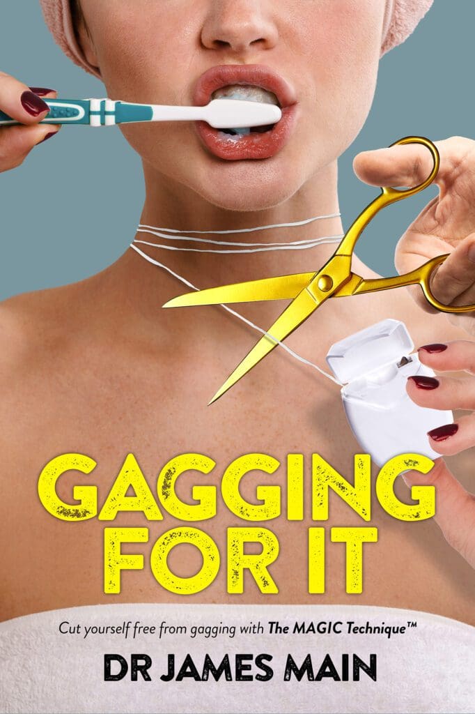 Gagging For It by Dr James Main